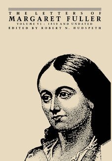 Margaret Fuller, Robert N. Hudspeth - Letters of Margaret Fuller, Inbunden