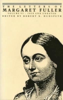 bokomslag The Letters of Margaret Fuller