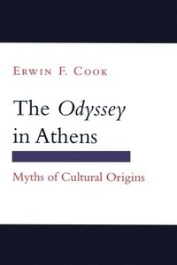 bokomslag The "Odyssey" in Athens