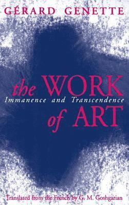 Gerard Genette - The Work of Art, Inbunden
