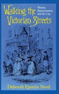 bokomslag Walking the Victorian Streets