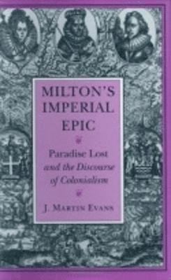 Milton's Imperial Epic 1