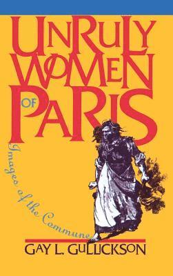 Unruly Women of Paris 1