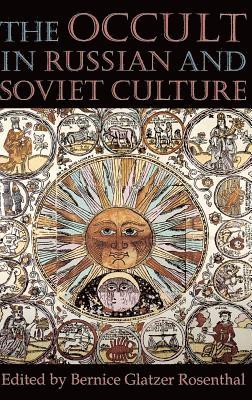 bokomslag The Occult in Russian and Soviet Culture: From Tongan Villages to American Suburbs