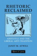 Janet M. Atwill - Rhetoric Reclaimed, Inbunden
