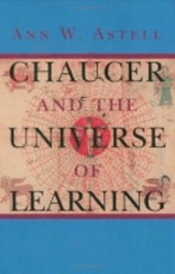 Chaucer and the Universe of Learning 1