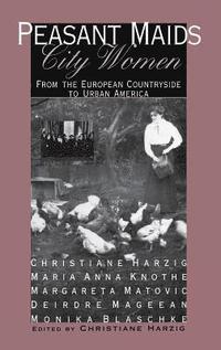 bokomslag Peasant Maids, City Women: Economies and Institutions in the Middle East