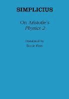 bokomslag On Aristotle's 'Physics 2'