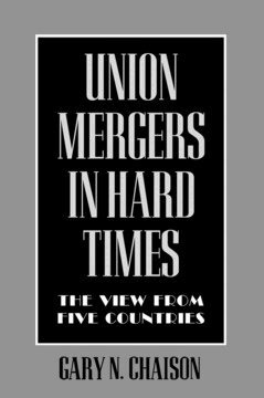 Gary N. Chaison - Union Mergers in Hard Times, Inbunden