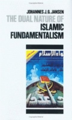 bokomslag Dual Nature of Islamic Fundamentalism