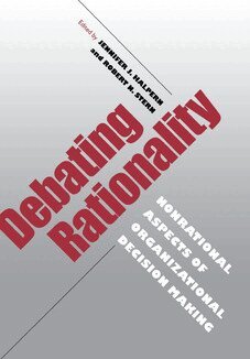 Jennifer J. Halpern, Robert C. Stern - Debating Rationality, Inbunden