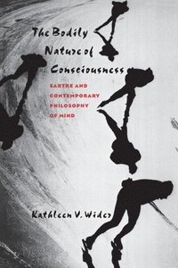 bokomslag Bodily Nature of Consciousness