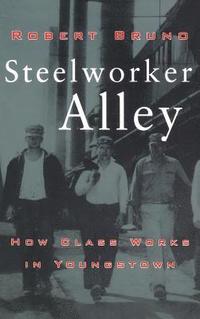 bokomslag Steelworker Alley