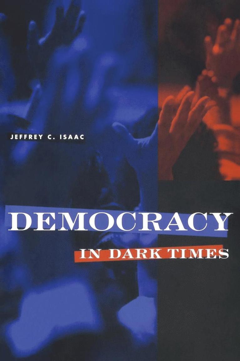 Democracy in Dark Times