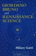 Hilary Gatti - Giordano Bruno and Renaissance Science, Inbunden