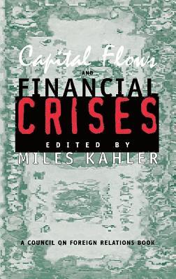 Capital Flows and Financial Crises 1