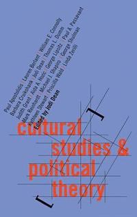 bokomslag Cultural Studies and Political Theory
