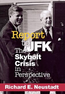 Richard E. Neustadt - Report to JFK, Inbunden