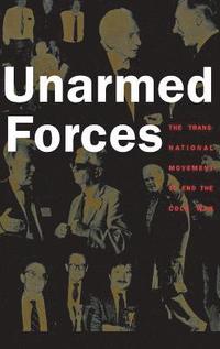 bokomslag Unarmed Forces