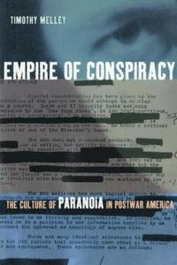 bokomslag Empire of Conspiracy: A Theory of the Tragic