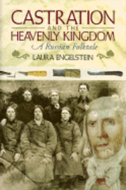 bokomslag Castration And The Heavenly Kingdom