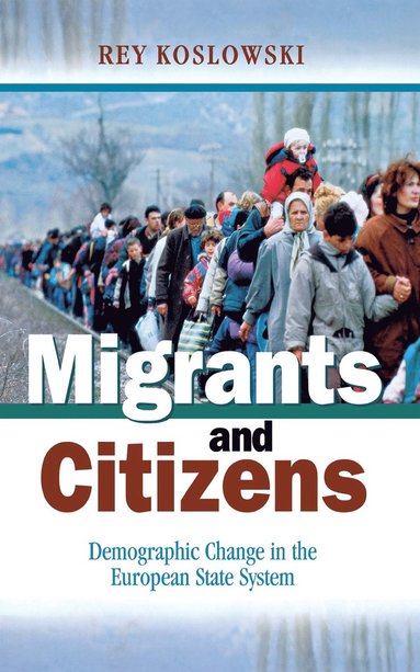 bokomslag Migrants and Citizens