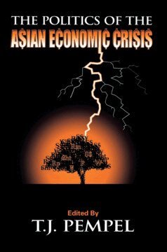 T. J. Pempel - Politics of the Asian Economic Crisis, Inbunden