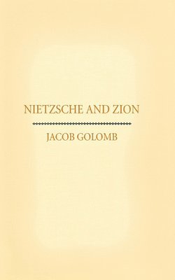 Nietzsche and Zion 1