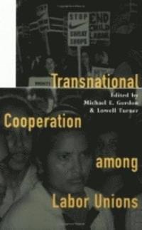 bokomslag Transnational Cooperation among Labor Unions