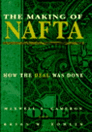 bokomslag The Making of NAFTA