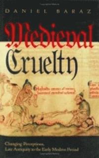 bokomslag Medieval Cruelty