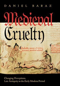 Daniel Baraz - Medieval Cruelty, Inbunden