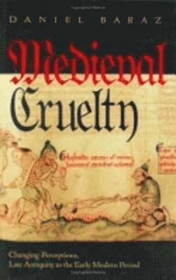 Medieval Cruelty 1