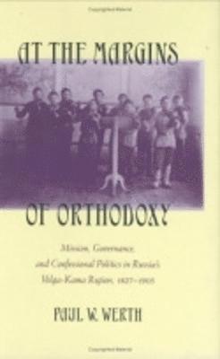 At the Margins of Orthodoxy 1