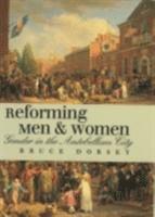bokomslag Reforming Men and Women: Gender in the Antebellum City