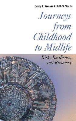 Journeys From Childhood To Midlife 1