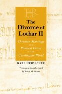 Karl J. Heidecker - Divorce of Lothar II, Inbunden