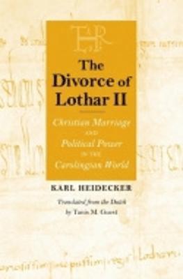 bokomslag The Divorce of Lothar II