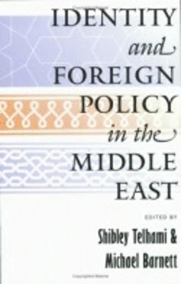 Identity and Foreign Policy in the Middle East 1