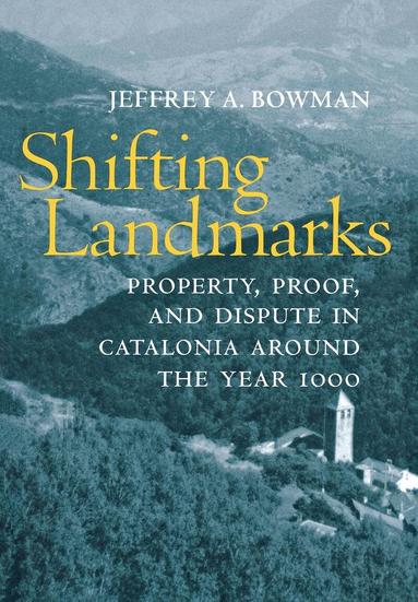 Jeffrey A. Bowman - Shifting Landmarks, Inbunden