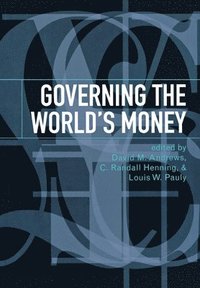 bokomslag Governing the World's Money
