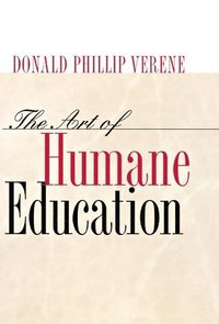 bokomslag The Art of Humane Education