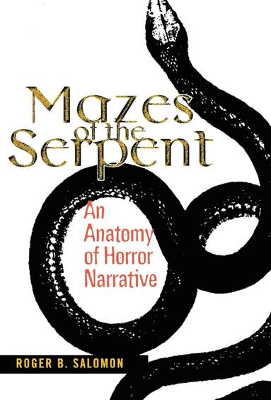 bokomslag Mazes of the Serpent