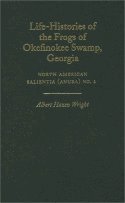 bokomslag Life-Histories of the Frogs of Okefinokee Swamp, Georgia