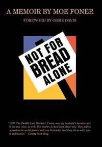 bokomslag Not for Bread Alone