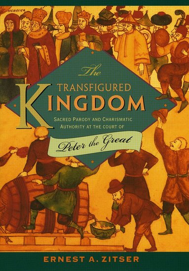 Ernest A. Zitser - Transfigured Kingdom, Inbunden