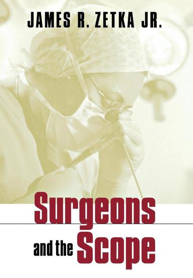 bokomslag Surgeons and the Scope