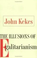 John Kekes - Illusions of Egalitarianism, Inbunden