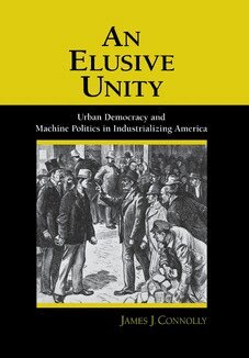 James J. Connolly - Elusive Unity, Inbunden