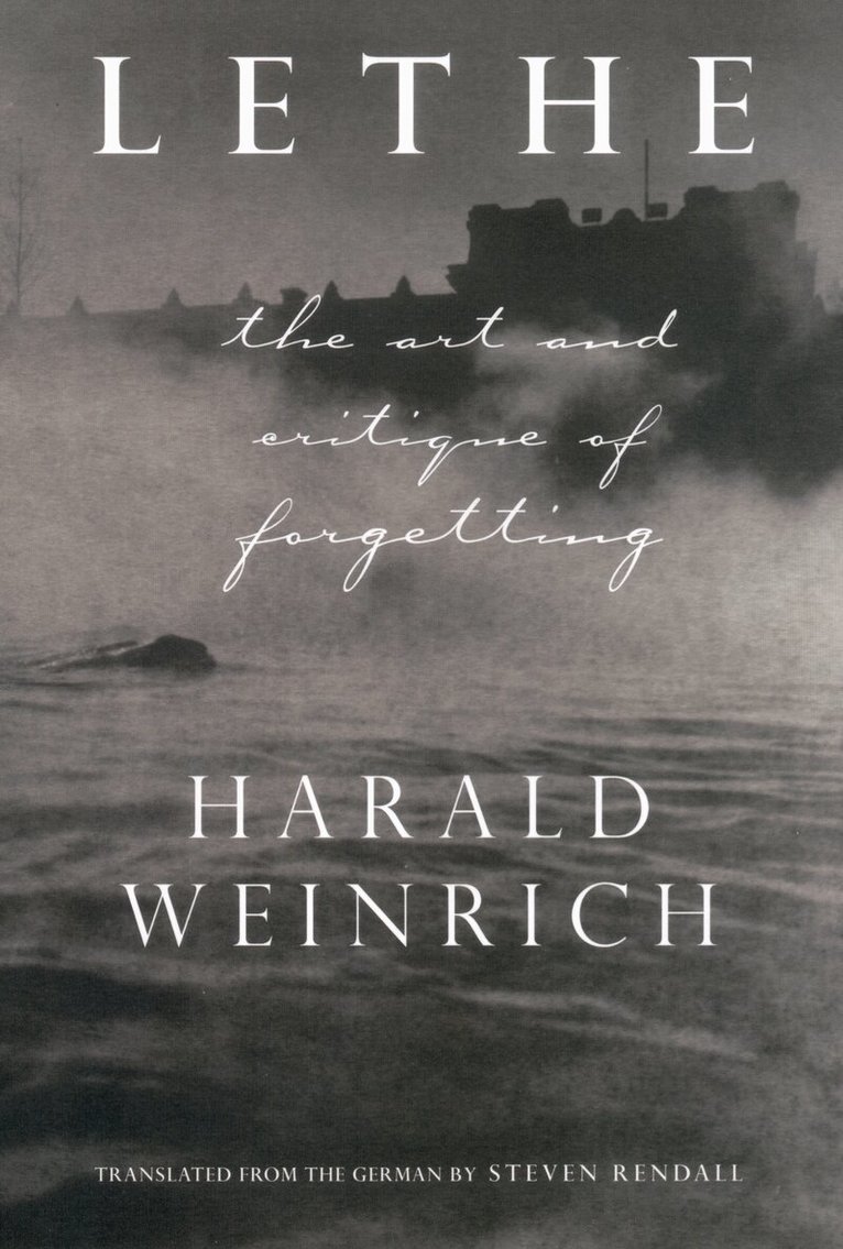Harold Weinrich - Lethe, Inbunden